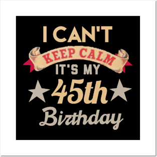 45th birthday gift Posters and Art